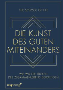 Die Kunst des guten Miteinanders