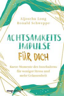 Achtsamkeitsimpulse für dich