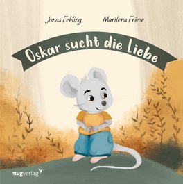 Oskar sucht die Liebe