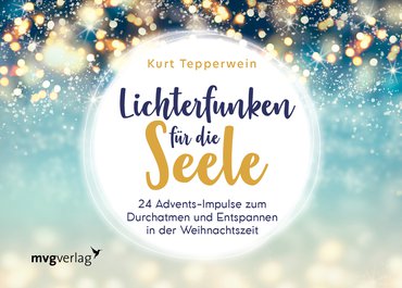 Lichterfunken für die Seele