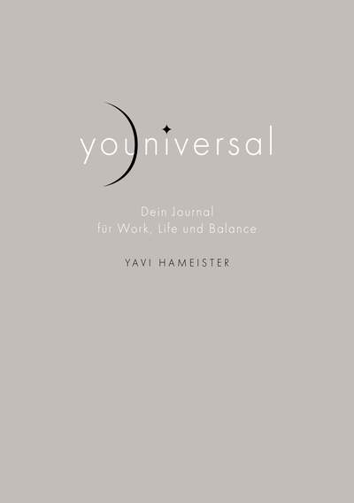 youniversal - Dein Journal für Work, Life und Balance