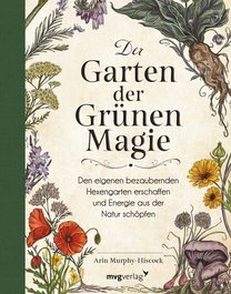 Der Garten der Grünen Magie