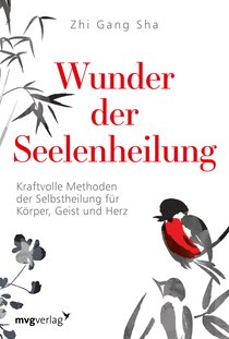 Wunder der Seelenheilung