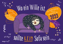 Wo ein Wille ist, sollte kein Sofa sein