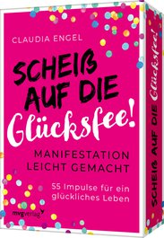 Scheiß auf die Glücksfee