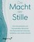 Die Macht der Stille