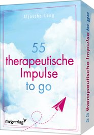 55 therapeutische Impulse to go