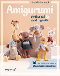 Amigurumi – Verflixt süß und nicht zugenäht!