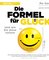 Die Formel für Glück
