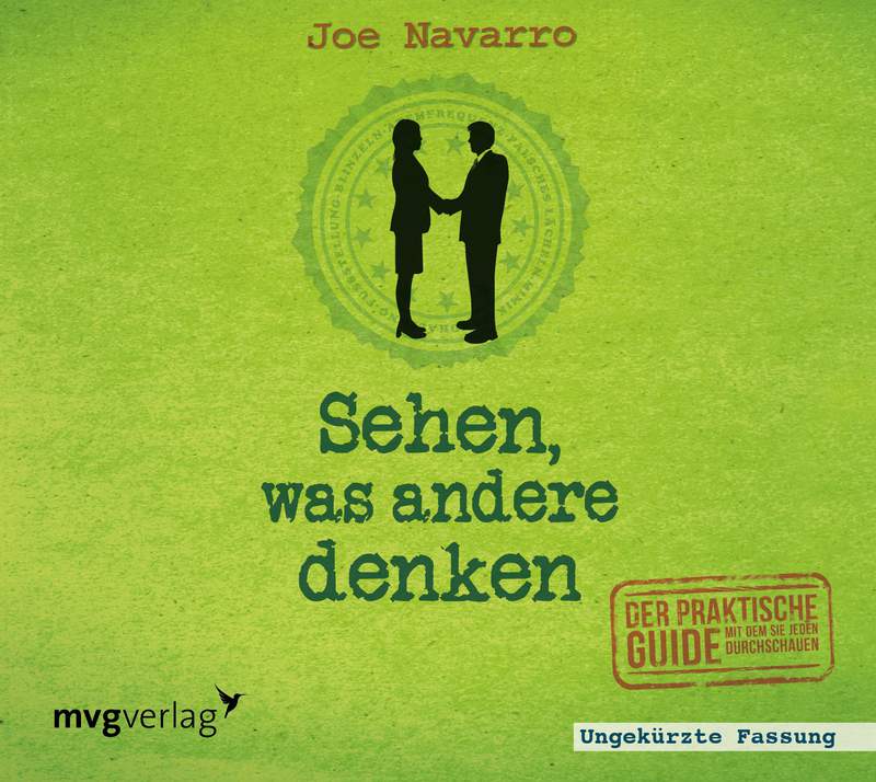 Sehen Was Andere Denken Körpersprache Lesen Teil 1 Sehen, was andere denken - Der praktische Guide, mit dem Sie jeden