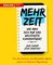 Mehr Zeit