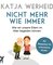Nicht mehr wie immer