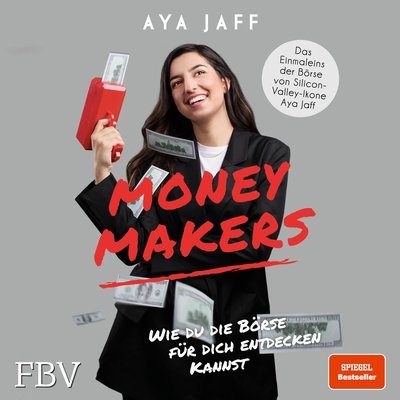 MONEYMAKERS - Wie du die Börse für dich entdecken kannst