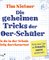 Die geheimen Tricks der 1,0er-Schüler