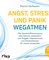 Angst, Stress und Panik wegatmen