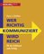 Wer richtig kommuniziert wird reich