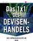 Das 1x1 des Devisenhandels