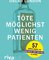 Töte möglichst wenig Patienten