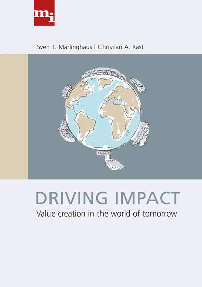 Driving Impact - Value creation in the world of tomorrow