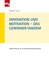 Innovation und Motivation – das Gewinner-Tandem