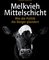 Melkvieh Mittelschicht