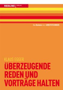 Überzeugende Reden und Vorträge halten