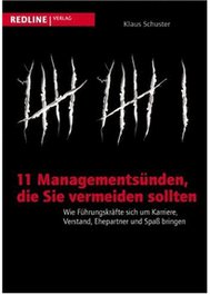 11 Managementsünden, die Sie vermeiden sollten