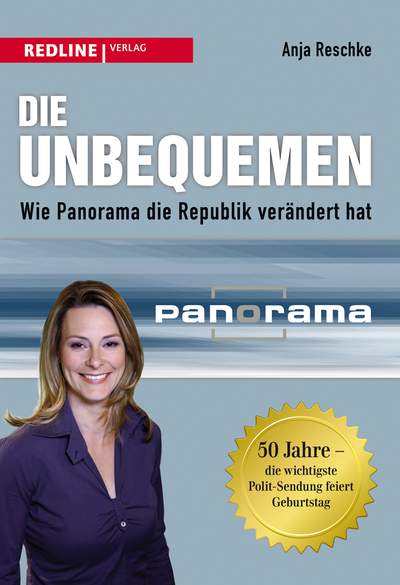 Die Unbequemen - Wie Panorama die Republik verändert hat