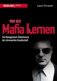 Von der Mafia lernen