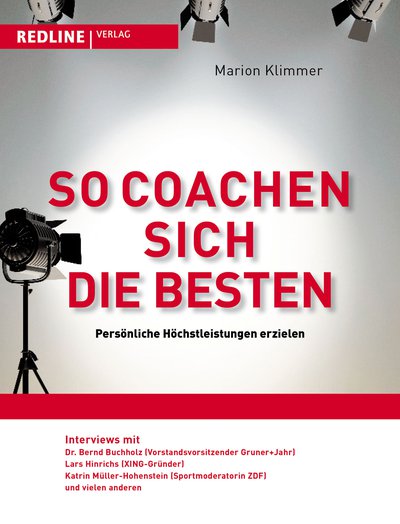 So coachen sich die Besten - Persönliche Höchstleistungen erzielen