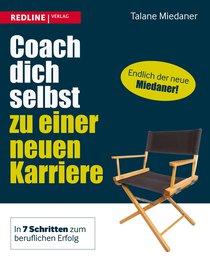 Coach dich selbst zu einer neuen Karriere