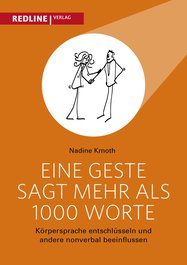 Eine Geste sagt mehr als 1000 Worte