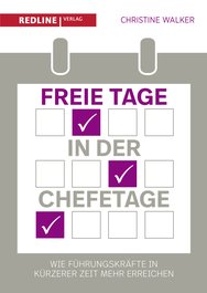 Freie Tage in der Chefetage