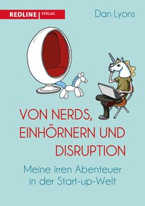 Von Nerds, Einhörnern und Disruption