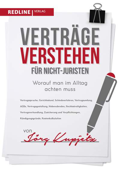 Verträge verstehen für Nicht-Juristen - Worauf man im Arbeitsalltag achten muss