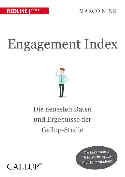 Engagement Index - Die neuesten Daten und Erkenntnisse der Gallup-Studie