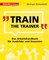 Train the Trainer