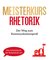 Meisterkurs Rhetorik