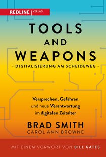 Tools and Weapons – Digitalisierung am Scheideweg