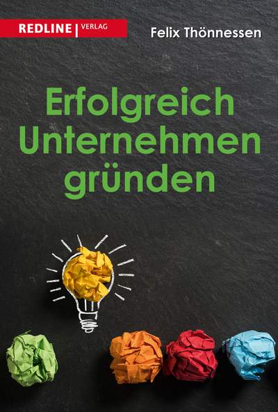 Erfolgreich Unternehmen gründen