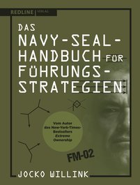 Das Navy-Seal-Handbuch für Führungsstrategien