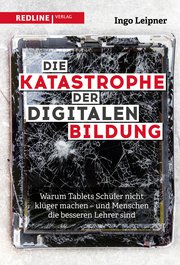 Die Katastrophe der digitalen Bildung