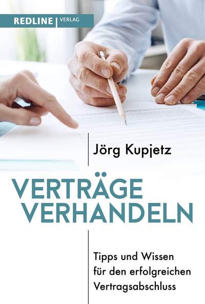 Verträge verhandeln - Tipps und Wissen für den erfolgreichen Vertragsabschluss