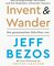 Invent and Wander – Das Erfolgsrezept »Erfinden und die Gedanken schweifen lassen«