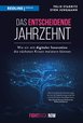 Das entscheidende Jahrzehnt