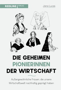 Die geheimen Pionierinnen der Wirtschaft