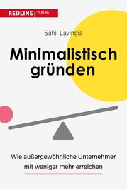 Minimalistisch gründen