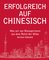 Erfolgreich auf Chinesisch