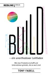 Build – ein unorthodoxer Leitfaden