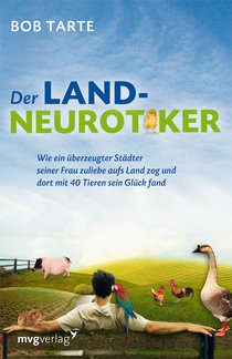 Der Landneurotiker